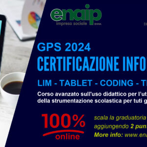 Certificazione informatica x4 (GPS) - LIM, TABLET, CODING, TEACHER