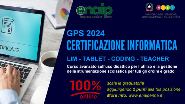 Certificazione informatica x4 (GPS) - LIM, TABLET, CODING, TEACHER